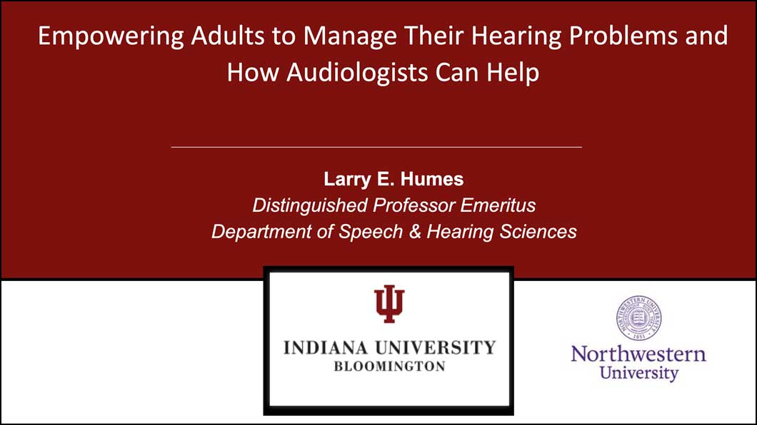 Empowering Adults to Manage their Hearing Problems and how Audiologists can Help